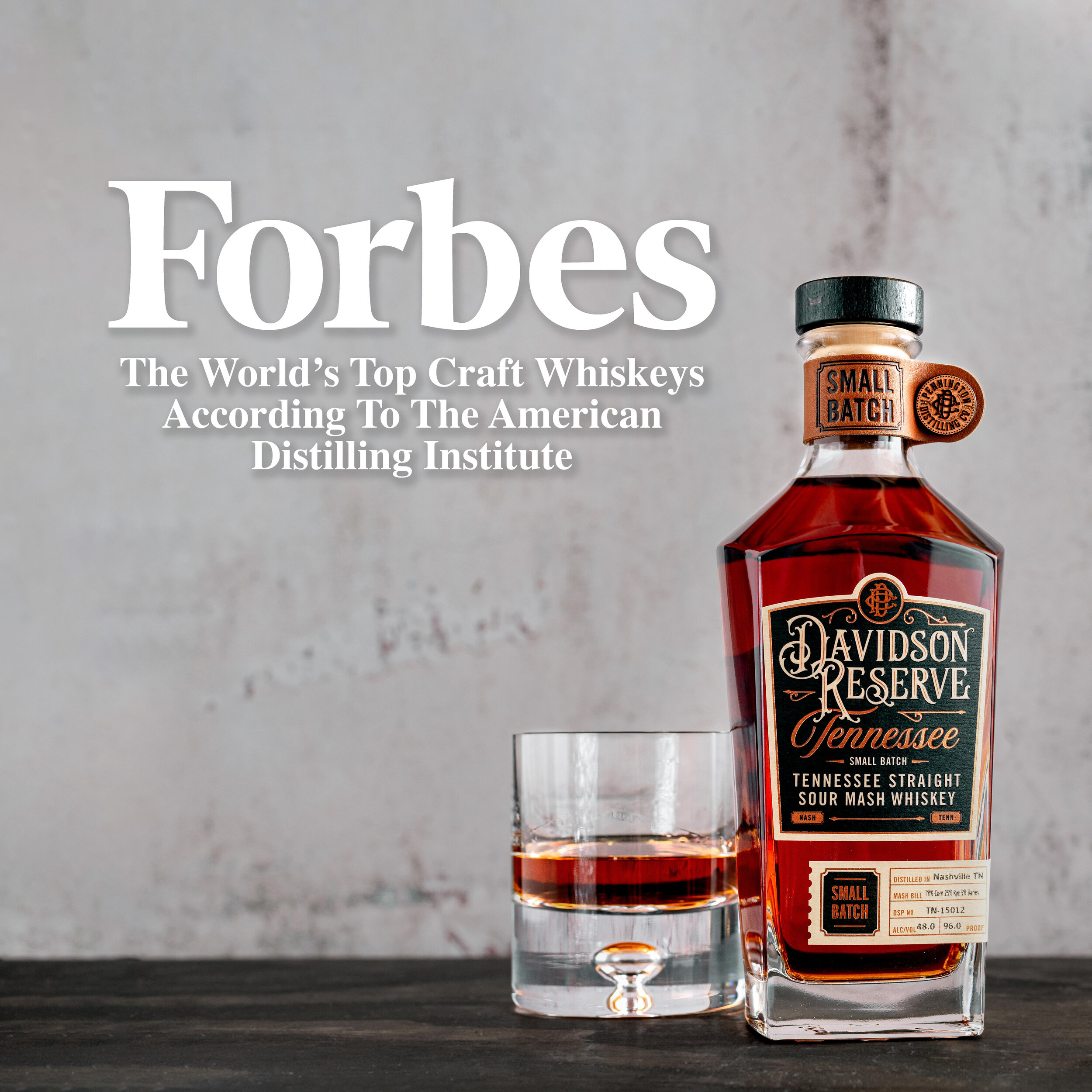 Forbes: The World’s Top Craft Whiskeys According To The American Distilling Institute